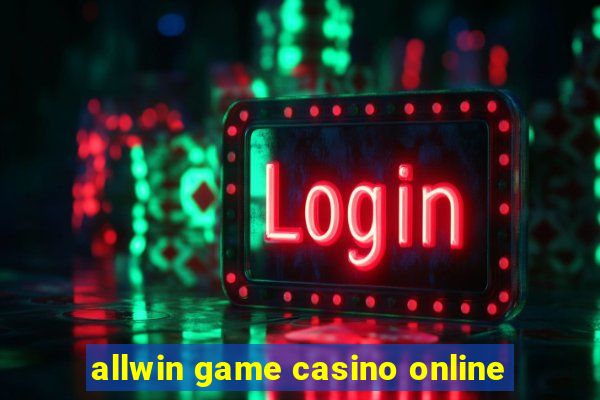 allwin game casino online