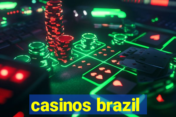 casinos brazil