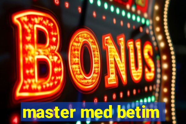 master med betim