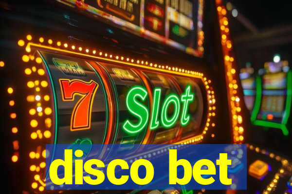 disco bet