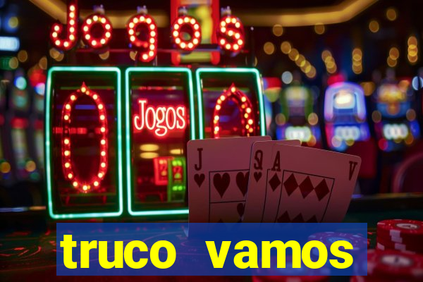 truco vamos download pc