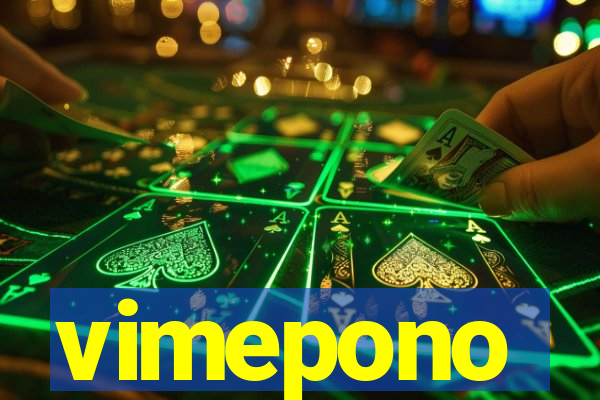 vimepono