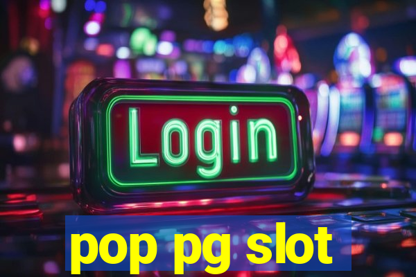 pop pg slot