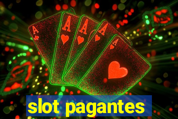 slot pagantes