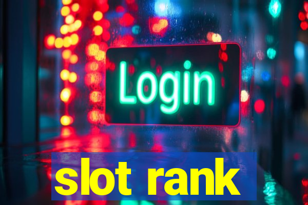 slot rank