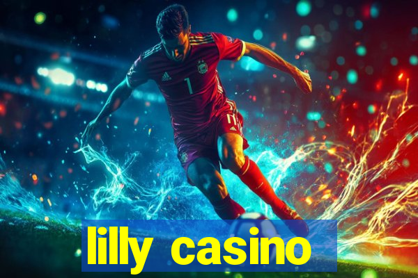 lilly casino