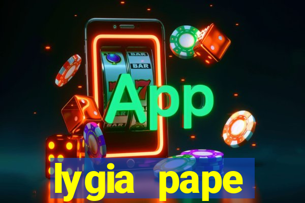 lygia pape biografia resumida