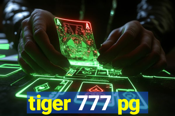 tiger 777 pg