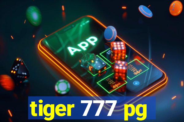 tiger 777 pg