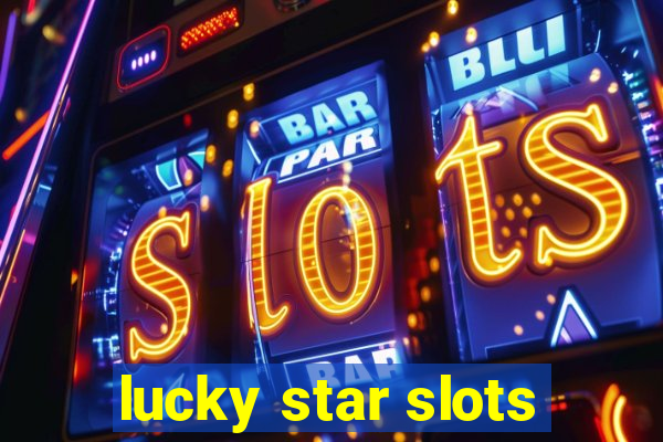 lucky star slots