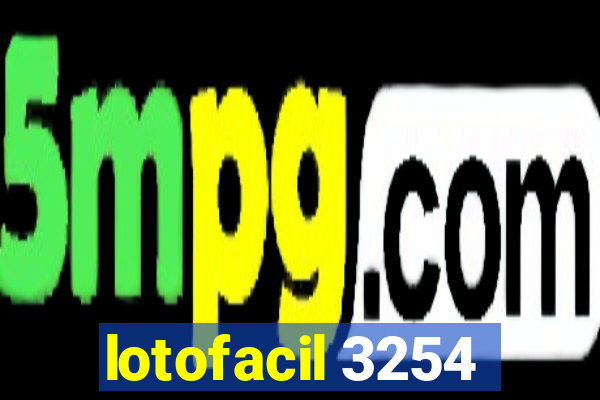 lotofacil 3254