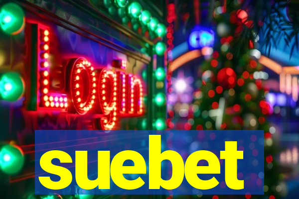 suebet