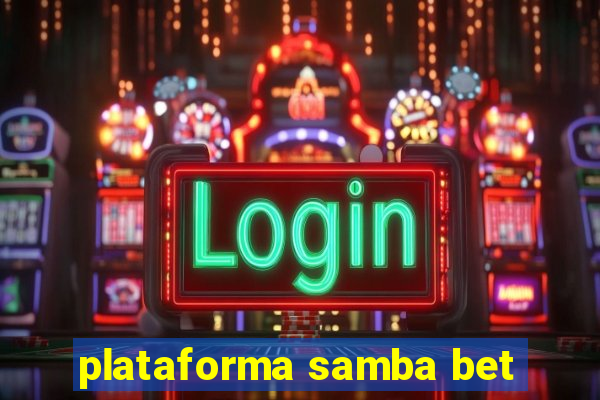 plataforma samba bet