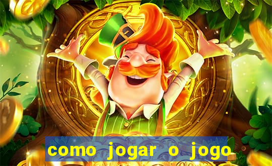 como jogar o jogo do tigre online