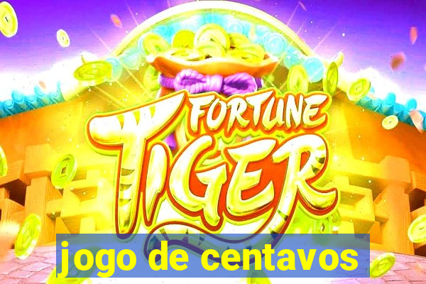 jogo de centavos