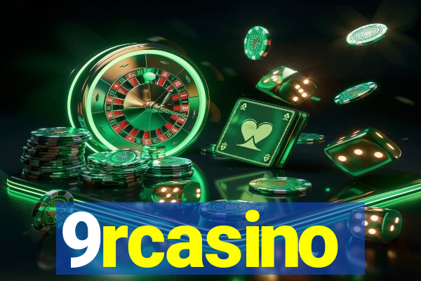 9rcasino