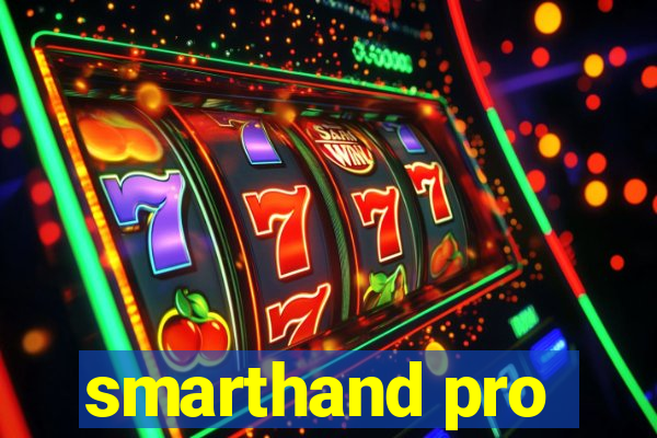 smarthand pro