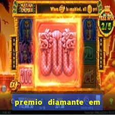 premio diamante em dinheiro blaze