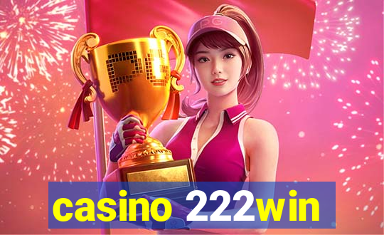 casino 222win