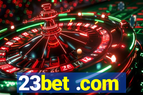 23bet .com