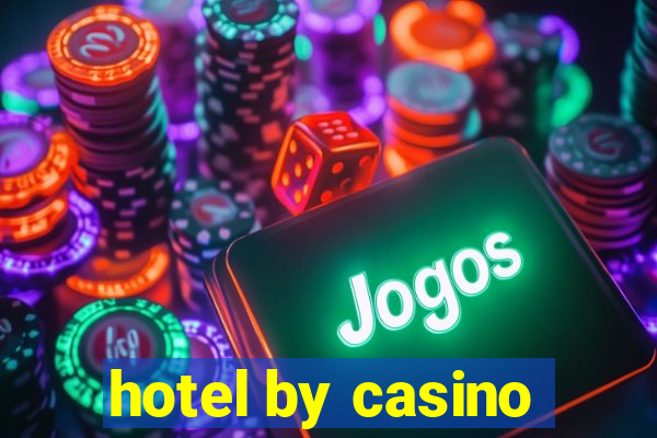 hotel by casino