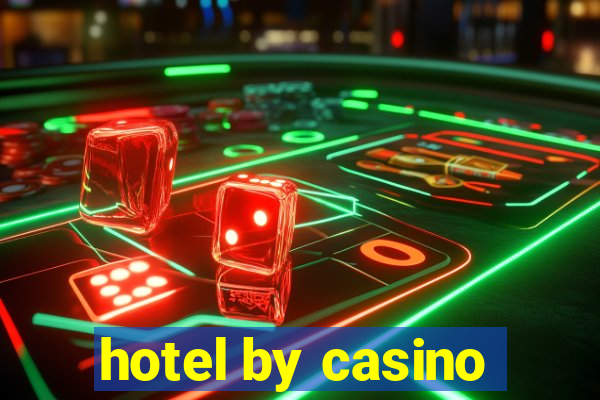 hotel by casino