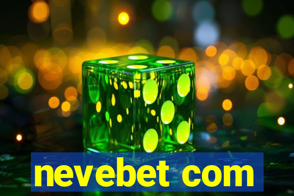 nevebet com