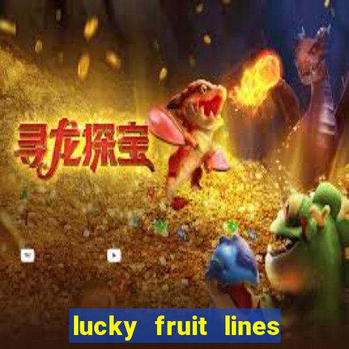 lucky fruit lines slot free play