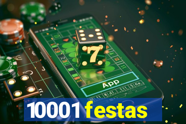 10001 festas