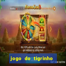 jogo do tigrinho que da bonus no cadastro