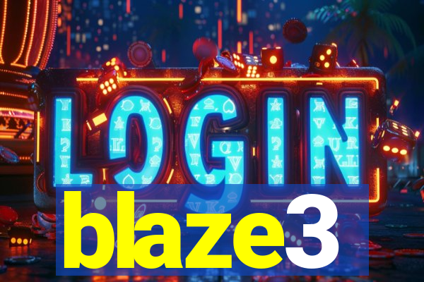 blaze3