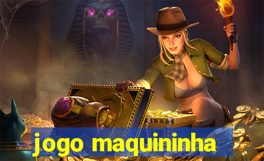 jogo maquininha