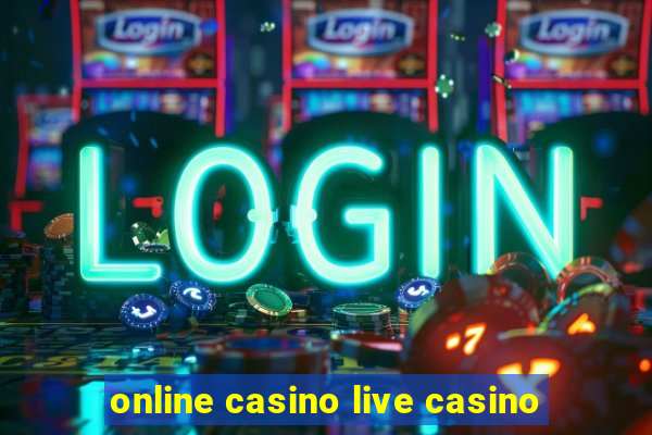 online casino live casino