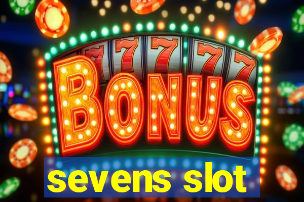 sevens slot