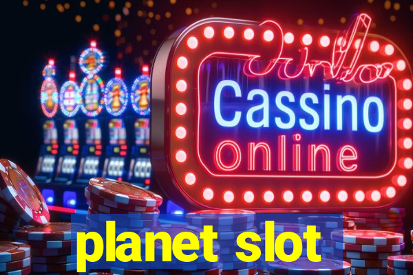 planet slot