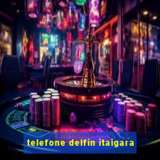 telefone delfin itaigara