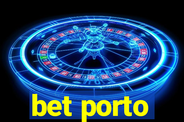 bet porto