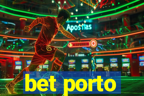 bet porto