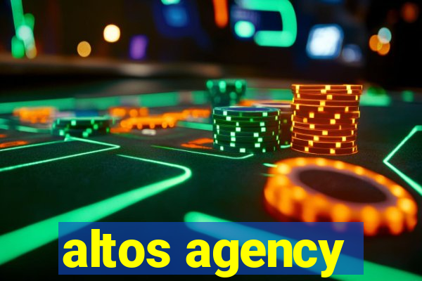 altos agency