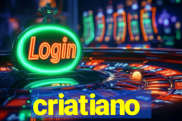 criatiano