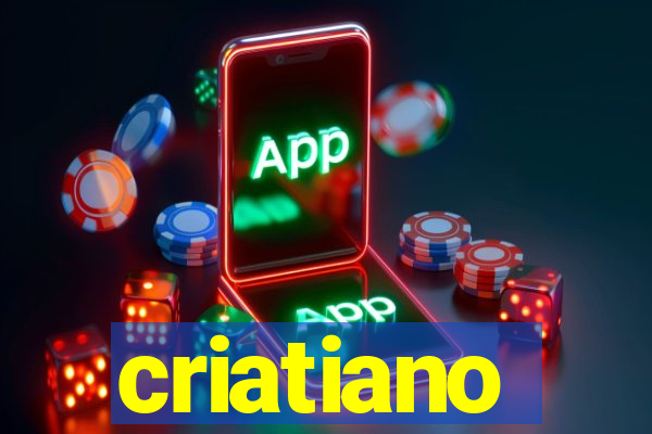 criatiano