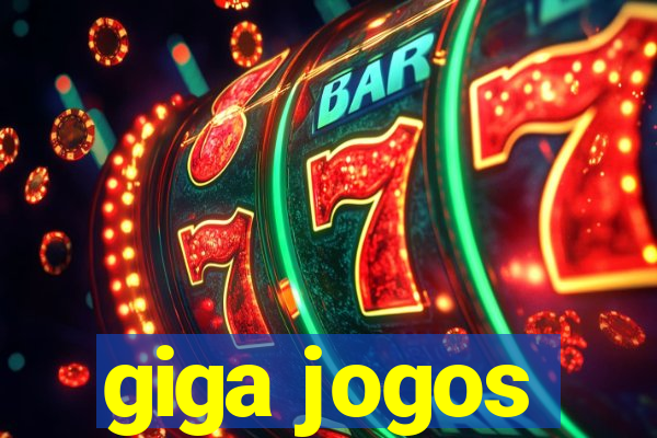 giga jogos