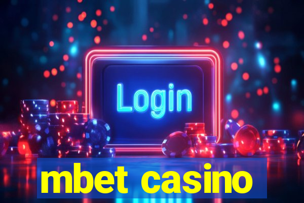 mbet casino