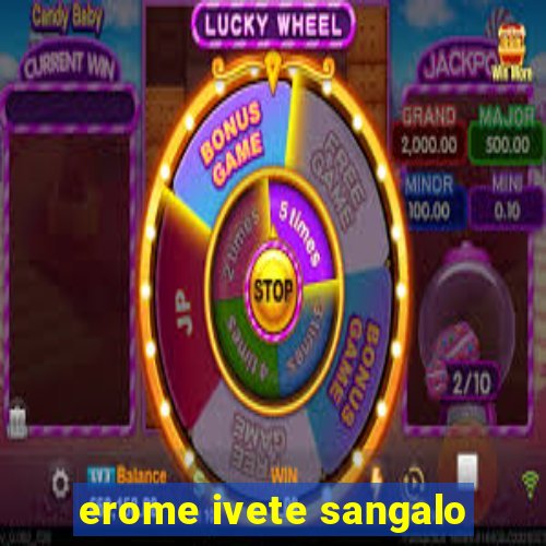 erome ivete sangalo