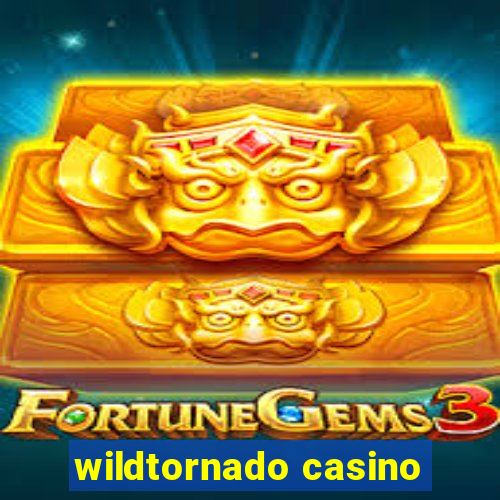 wildtornado casino