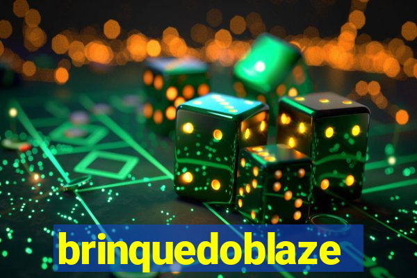 brinquedoblaze