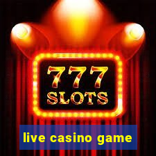 live casino game