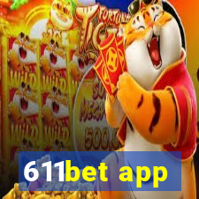 611bet app