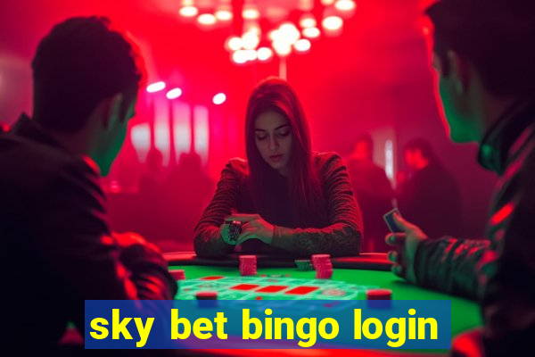 sky bet bingo login