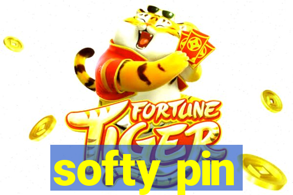 softy pin